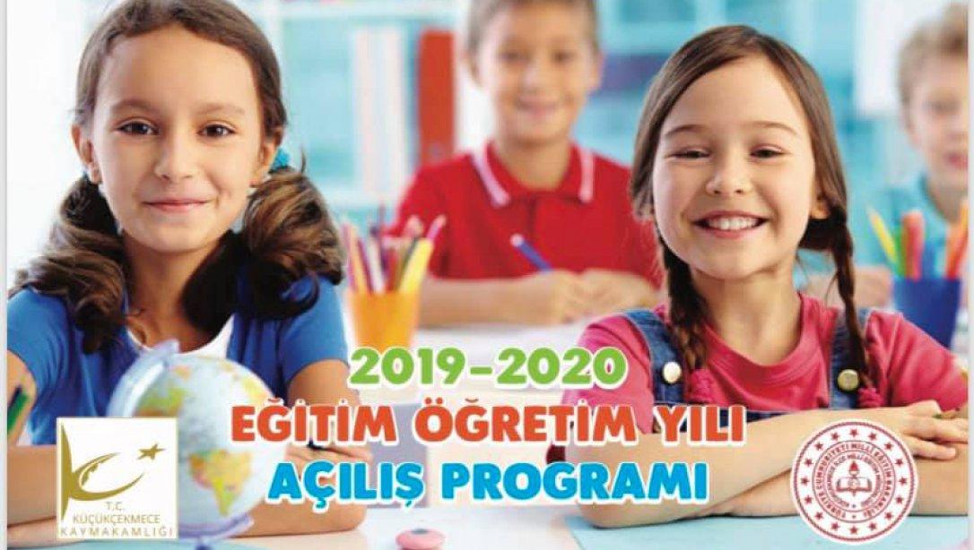 2019-2020 Eğitim Öğretim Yılı  Açılış Programı